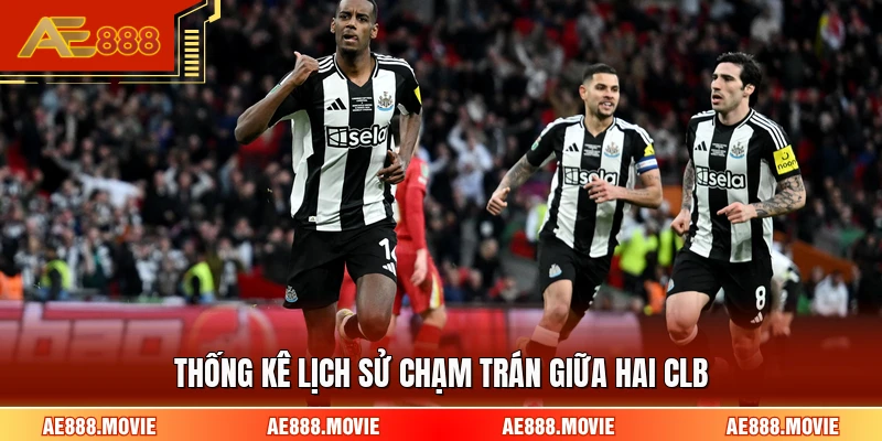 Thống kê lịch sử chạm trán giữa hai CLB